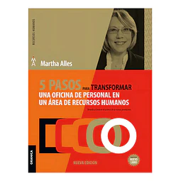 5 Pasos para transformar una oficina de personal en un área de recursos humanos