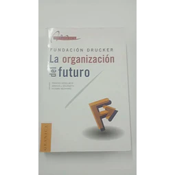 La Organizacion del Futuro