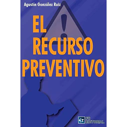 El recurso preventivo