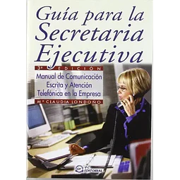 Guía para la secretaria ejecutiva
