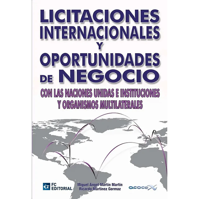 Licitaciones Internacionales y Oportunidades de Negocios