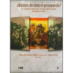¿Quiénes deciden el presupuesto?