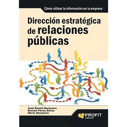 Dirección estratégica de relaciones públicas