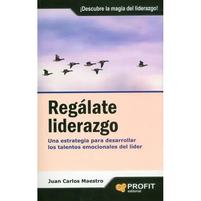 Regálate liderazgo