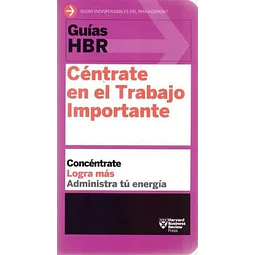 Céntrate en el trabajo importante
