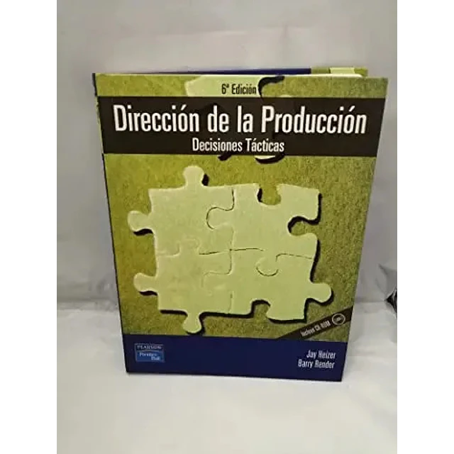 Dirección de la producción : decisiones tácticas