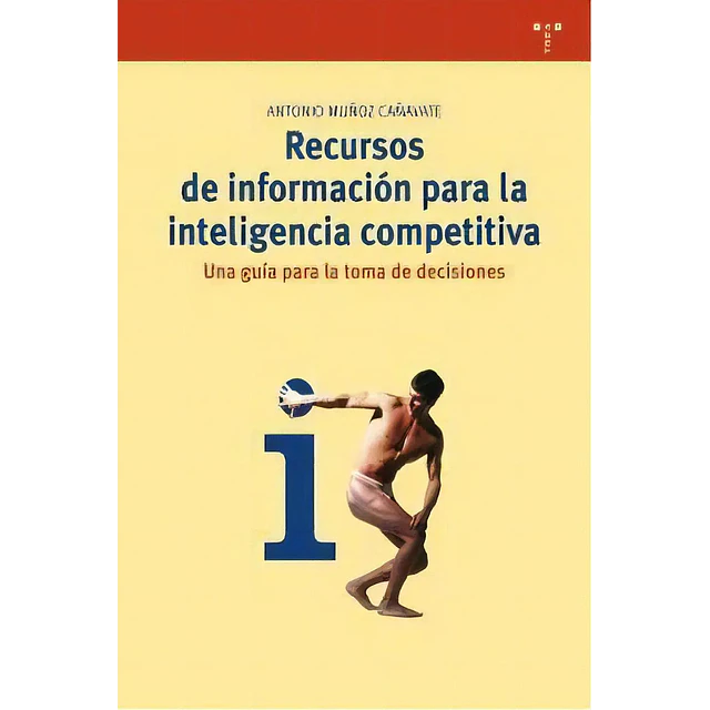 Recursos de información para la inteligencia competitiva