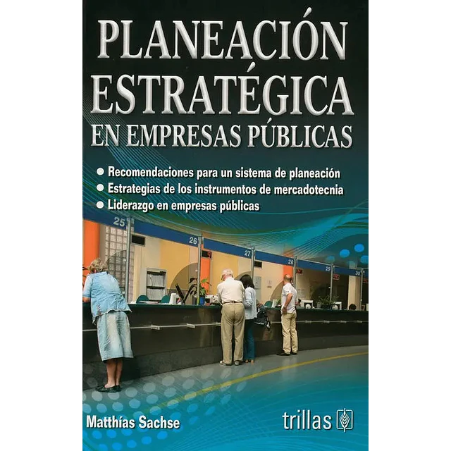 Planeación estratégica en empresas públicas