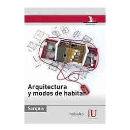 Arquitectura y modos de habitar