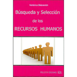 Búsqueda y Selección de los Recursos Humanos