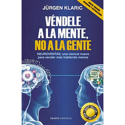 Véndele a la mente, no a la gente