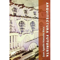 Arquitectura Futurista