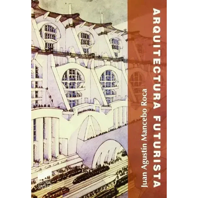 Arquitectura Futurista