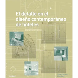 El detalle en el diseño contemporáneo de hoteles