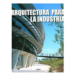 Arquitectura para la industria