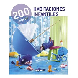 200 trucos habitaciones infantiles