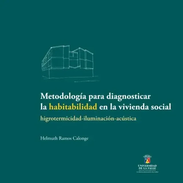 Metodología para diagnosticar la habilidad en la vivienda social