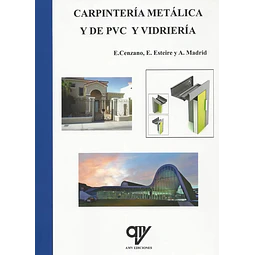 Carpintería metálica y de pvc y vidriería