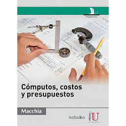 Cómputos, costos y presupuestos