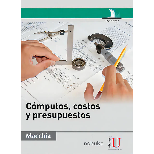 Cómputos, costos y presupuestos
