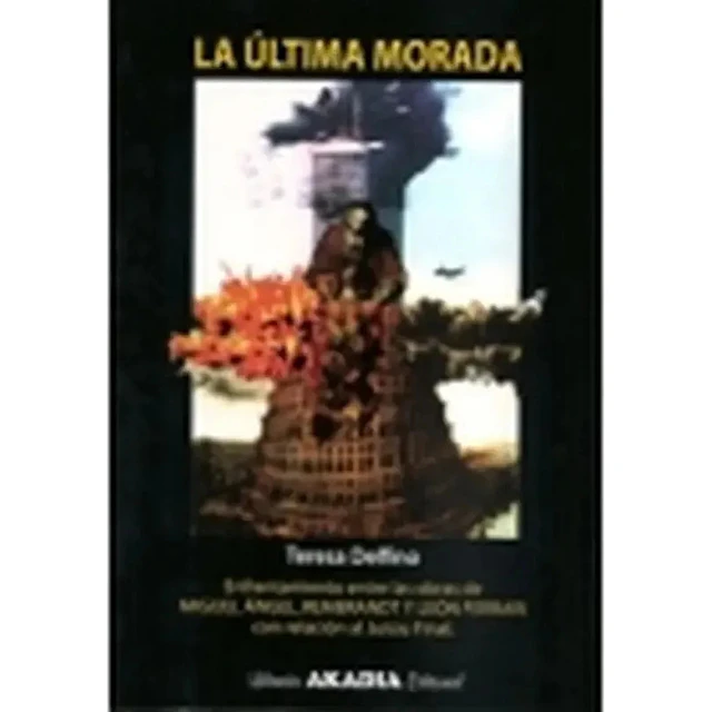 La ultima morada
