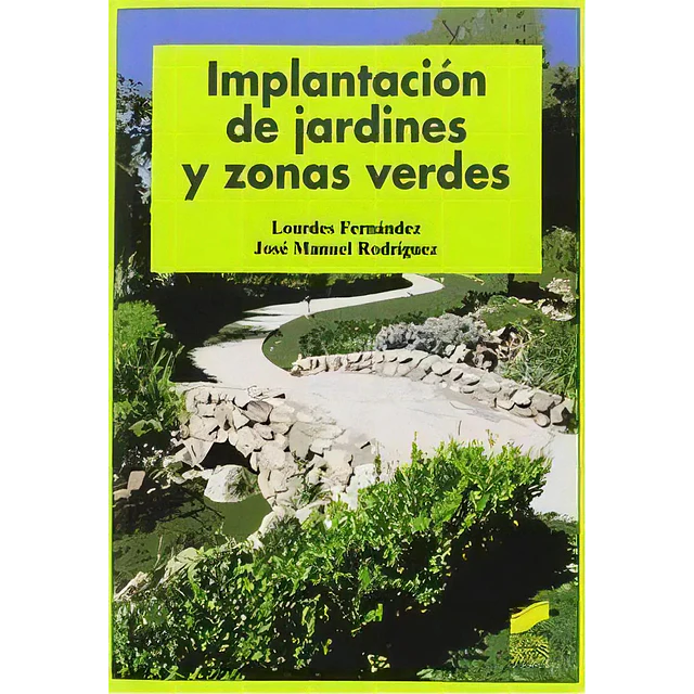 Implantaciones de jardines y zonas verdes
