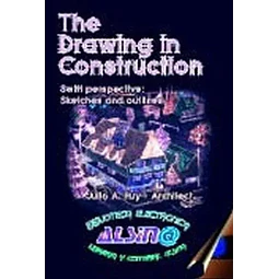 El dibujo en la construcción