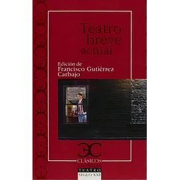Teatro breve actual