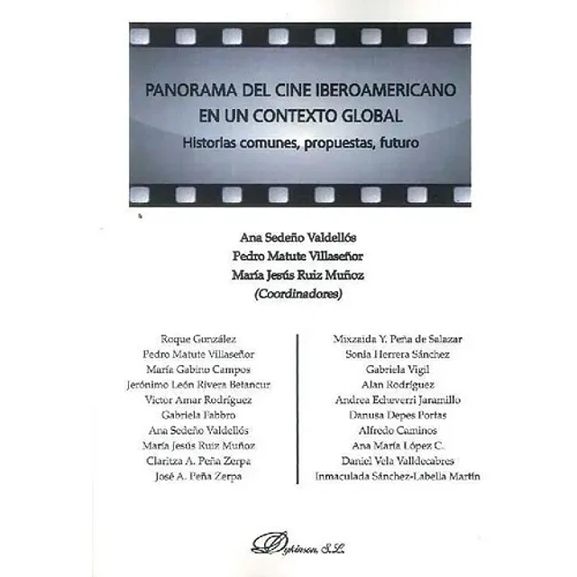 Panorama del Cine Iberoamericano en un Contexto Global