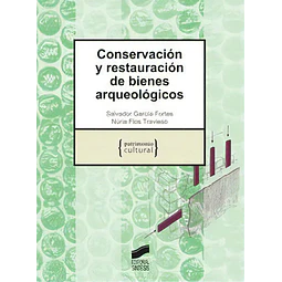 Conservación y restauración de bienes arqueológicos