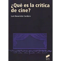 Qué es la crítica de cine?
