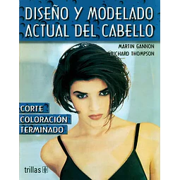 Diseño y Modelado Actual del Cabello