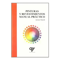 Pinturas y revestimientos manual práctico