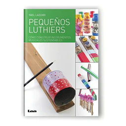 Pequeños Luthiers