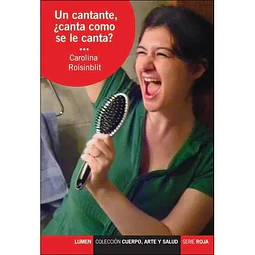 Un Cantante, ¿ canta como le canta ? ...