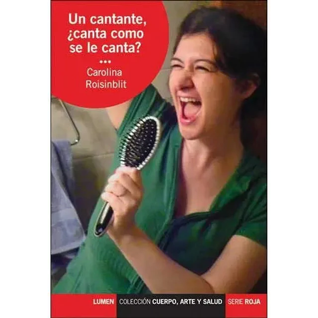 Un Cantante, ¿ canta como le canta ? ...