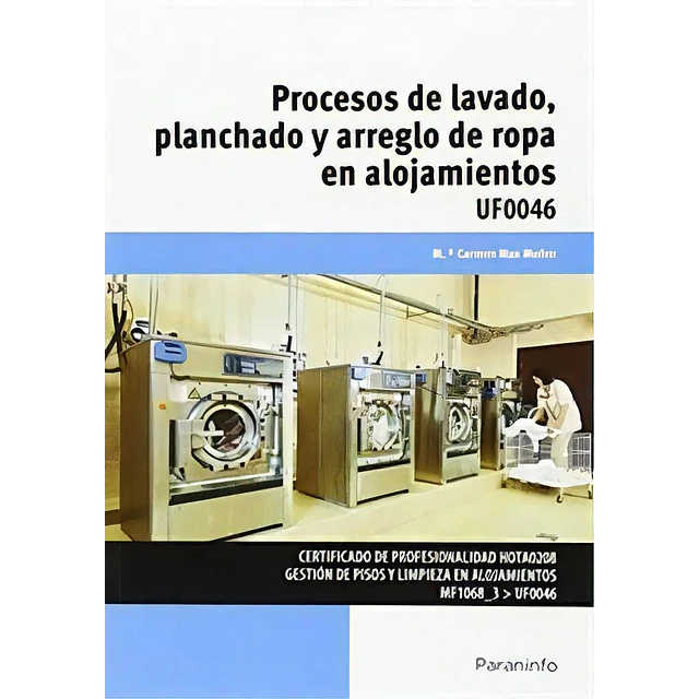 Procesos de lavado, planchado y arreglo de ropa en alojamientos