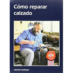 Cómo Reparar Calzado