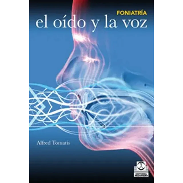 Foniatría El oído y la voz