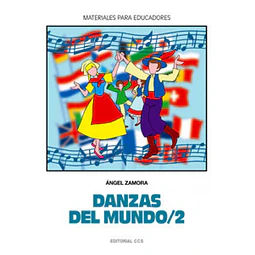 Danzas del Mundo /2 materiales para educadores