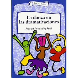 La danza en las dramatizaciones