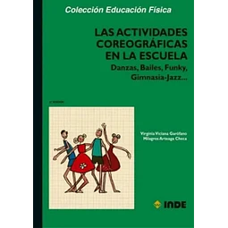 Las actividades coreográficas en la escuela