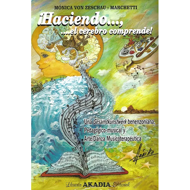 ¡Haciendo ..., ...el cerebro comprende!