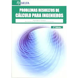 Problemas resueltos de cálculo para ingenieros
