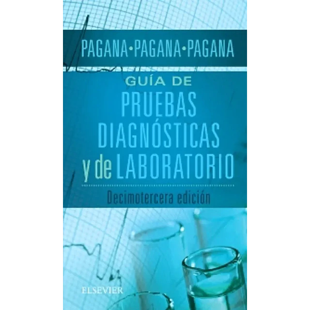 Guía de Pruebas Diagnósticas y de Laboratorio