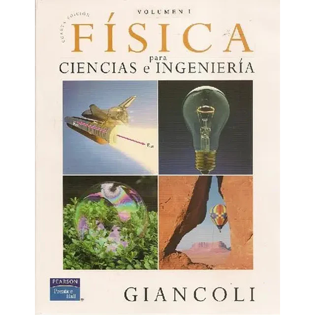 Física para Ciencias e Ingeniería Vol I