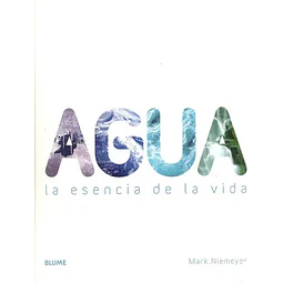 Agua la esencia de la vida
