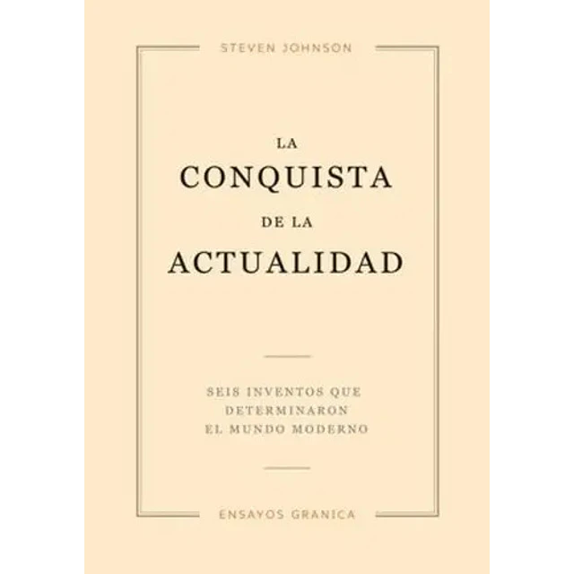 La Conquista de la Actualidad
