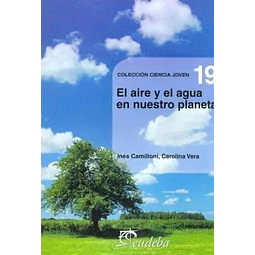 El aire y el agua en nuestro planeta