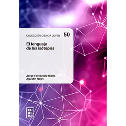 El lenguaje de los isótopos